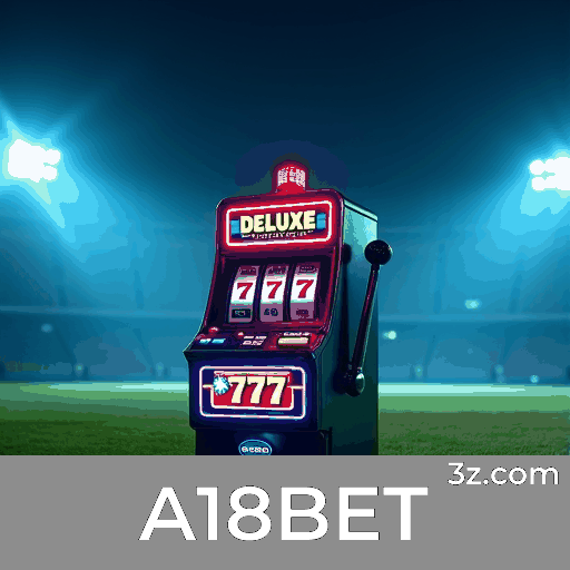 Recompensas Reais e Transparentes no A18BET: Promoções Sem Pegadinhas