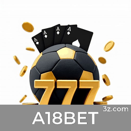 A18BET: Precisão e Excelência em Apostas Esportivas